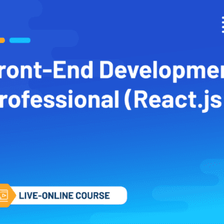 Front-End Development Professional (React.js) (Live Online Course)