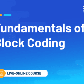 Fundamentals of Block Coding (Live Online Course)